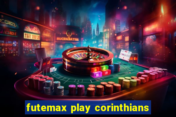 futemax play corinthians